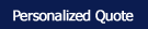 Personalized Quote